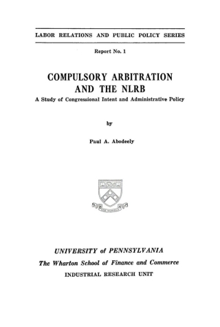 Compulsory Arbitration and the NLRB