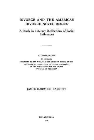 Divorce and the American Divorce Novel, 1858-1937