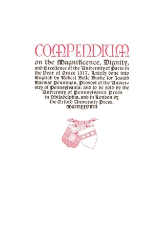 Compendium on the Magnificence, Dignity, and Excellence of the University of Paris in the Year of Grace 1517