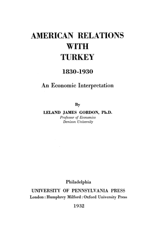 American Relations with Turkey, 1830-1930
