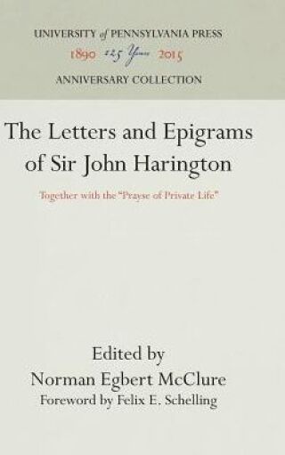 The Letters and Epigrams of Sir John Harington