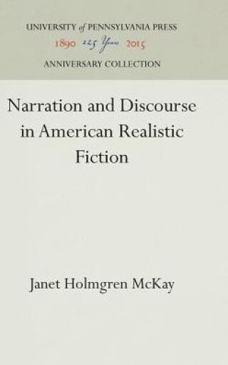 Narration and Discourse in American Realistic Fiction