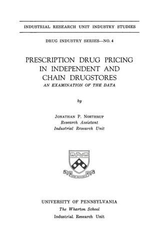 Prescription Drug Pricing in Independent and Chain Drugstores