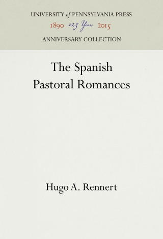 The Spanish Pastoral Romances