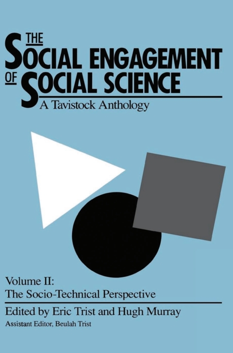 Cover image for book The Social Engagement of Social Science, a Tavistock Anthology, Volume 2