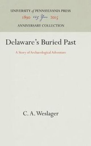 Delaware's Buried Past
