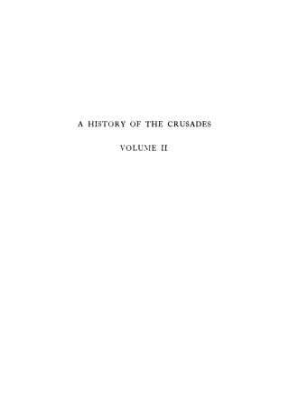 A History of the Crusades, Volume 2