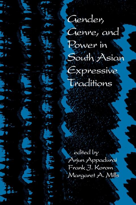 Cover image for book Gender, Genre, and Power in South Asian Expressive Traditions
