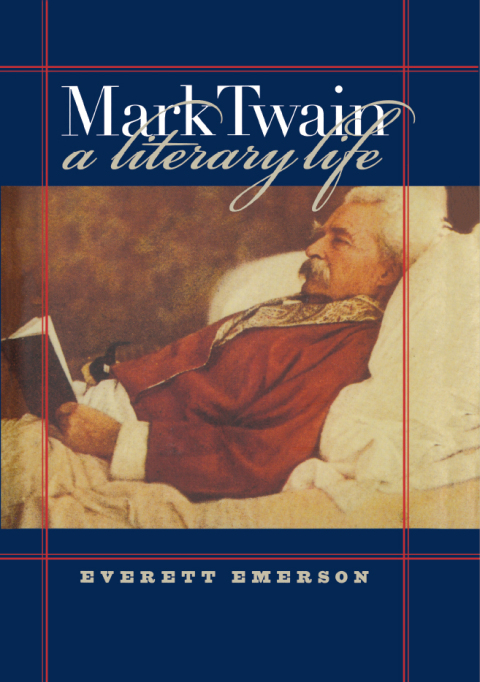 Cover image for book Mark Twain, A Literary Life