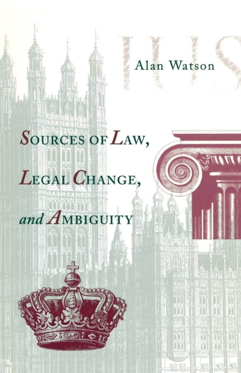 Cover image for book Sources of Law, Legal Change, and Ambiguity