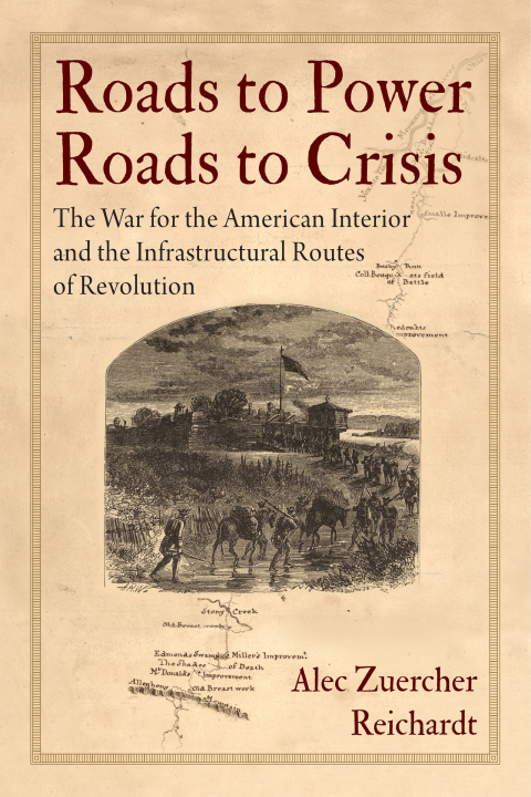 Cover image for book Roads to Power, Roads to Crisis