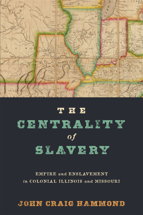 Cover image for book The Centrality of Slavery