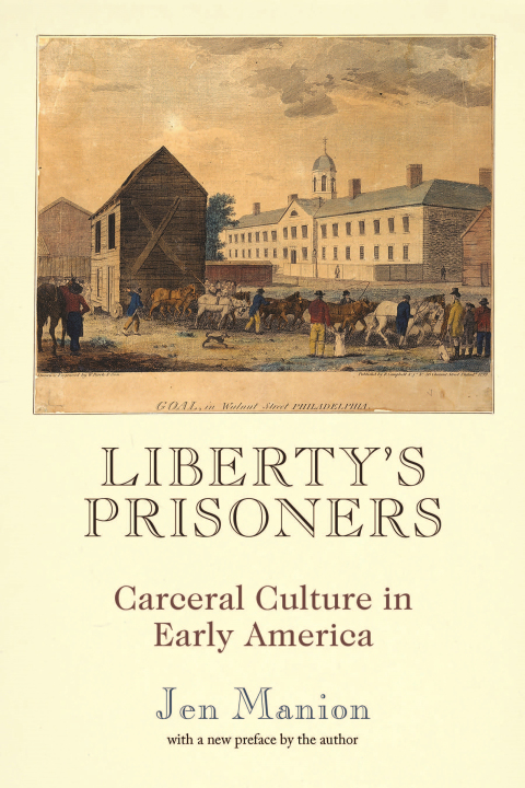 Cover image for book Liberty's Prisoners