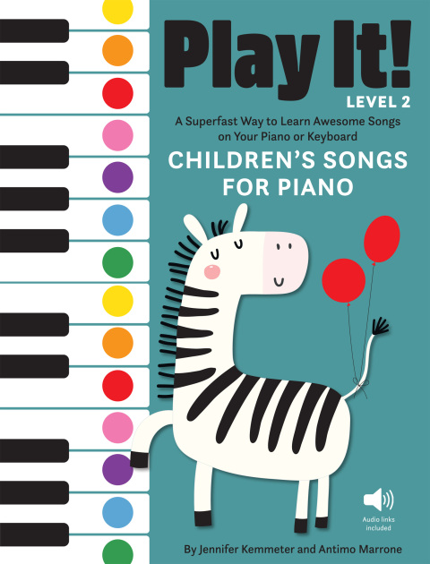 Cover image for book Play It! Children’s Songs for Piano (Level 2)
