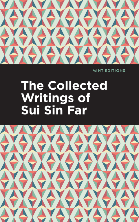 Cover image for book The Collected Writings of Sui Sin Far