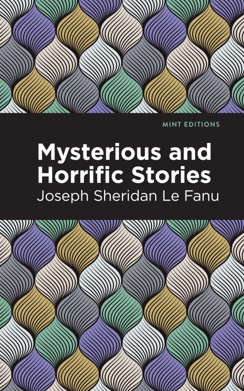 Cover image for book Mysterious and Horrific Stories