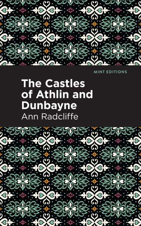Cover image for book The Castles of Athlin and Dunbayne