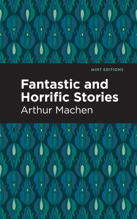 Cover image for book Fantastic and Horrific Stories