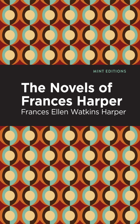 Cover image for book The Novels of Frances Harper