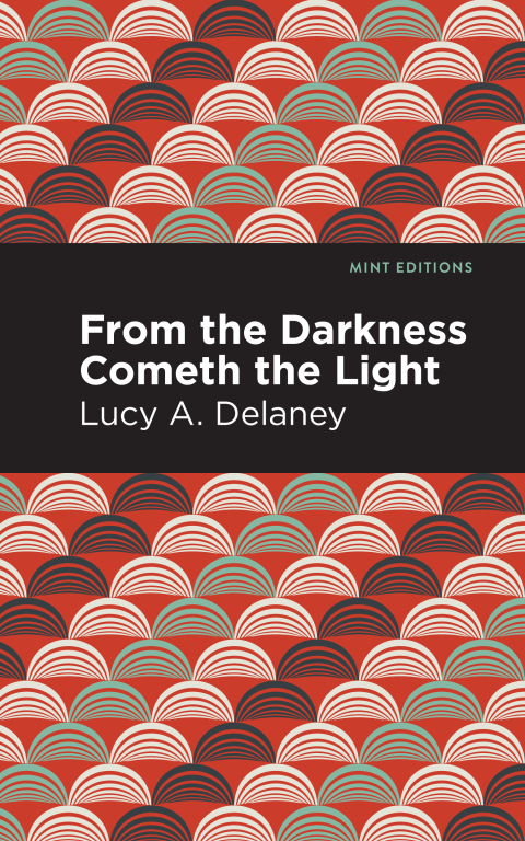 Cover image for book From the Darkness Cometh Light