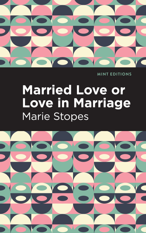 Cover image for book Married Love or Love in Marriage