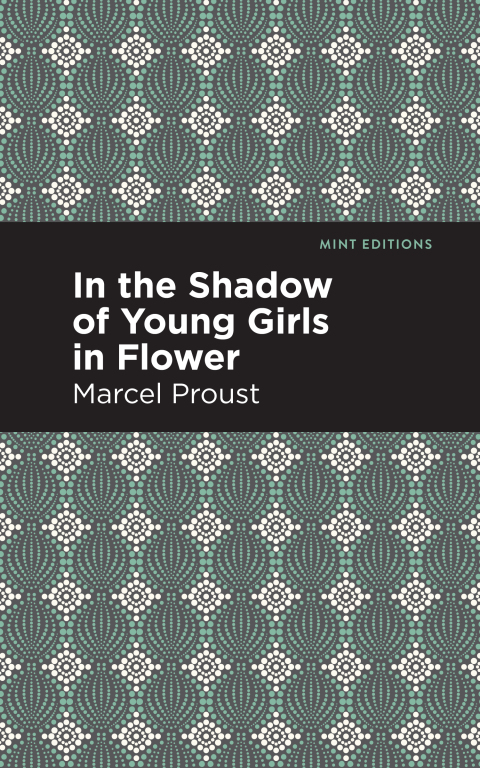 Cover image for book In the Shadow of Young Girls in Flower