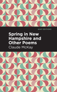 صورة الغلاف: Spring in New Hampshire and Other Poems 9781513223506