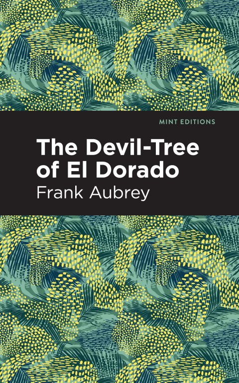 Cover image for book The Devil-Tree of El Dorado