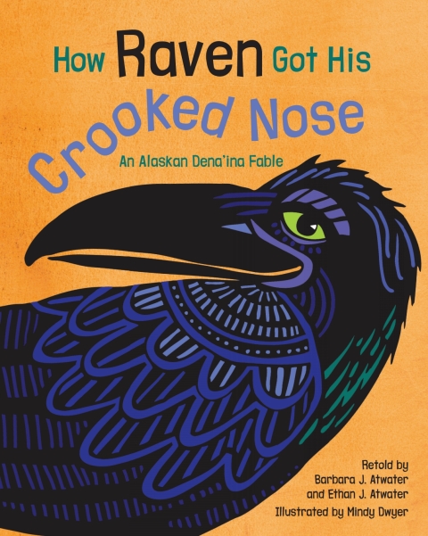Cover image for book How Raven Got His Crooked Nose