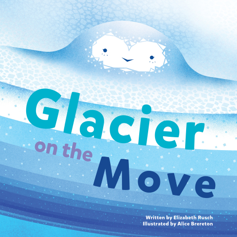 Cover image for book Glacier on the Move