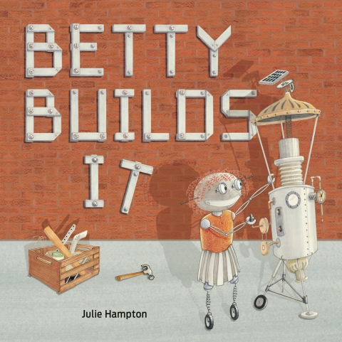 Cover image for book Betty Builds It