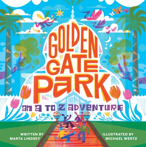 Cover image for book Golden Gate Park, An A to Z Adventure