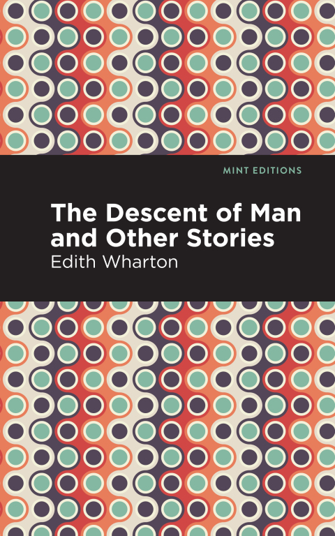 Cover image for book The Descent of Man and Other Stories