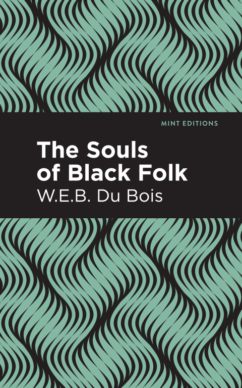 Cover image for book The Souls of Black Folk