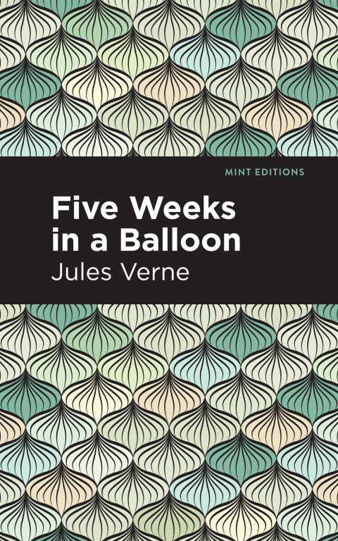 Cover image for book Five Weeks in a Balloon
