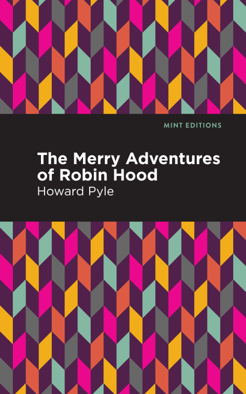 Cover image for book The Merry Adventures of Robin Hood