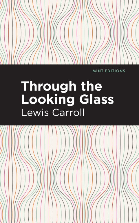 Cover image for book Through the Looking Glass
