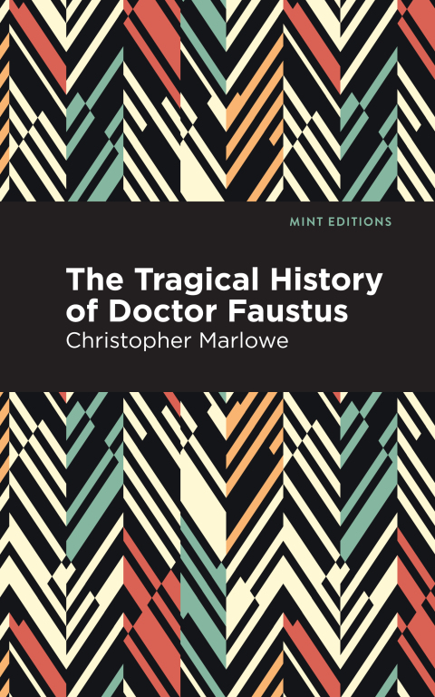 Cover image for book The Tragical History of Doctor Faustus