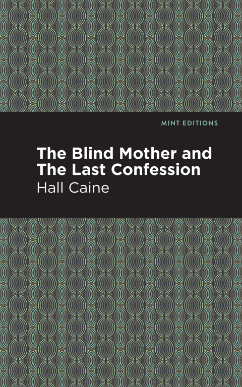 Cover image for book The Blind Mother and The Last Confession