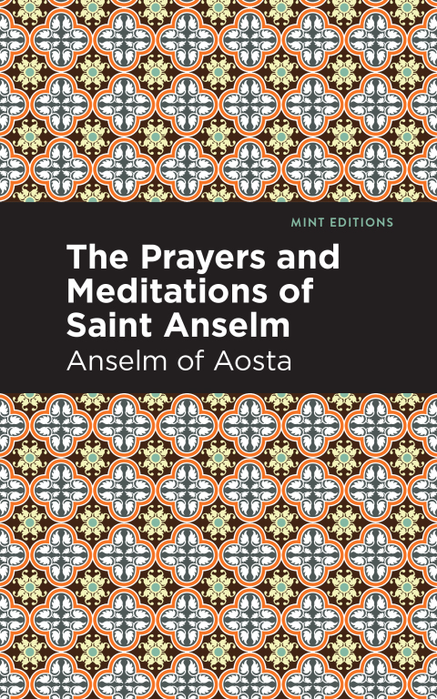 Cover image for book The Prayers and Meditations of St. Anslem