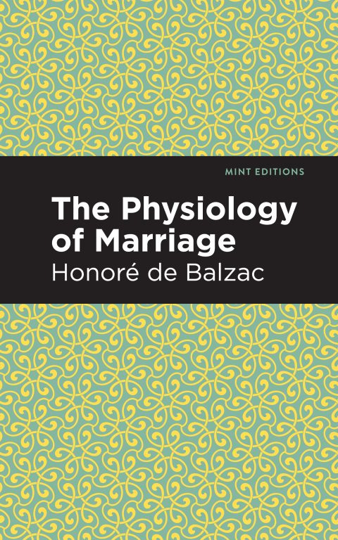 Cover image for book The Physiology of Marriage