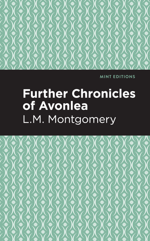 Cover image for book Further Chronicles of Avonlea