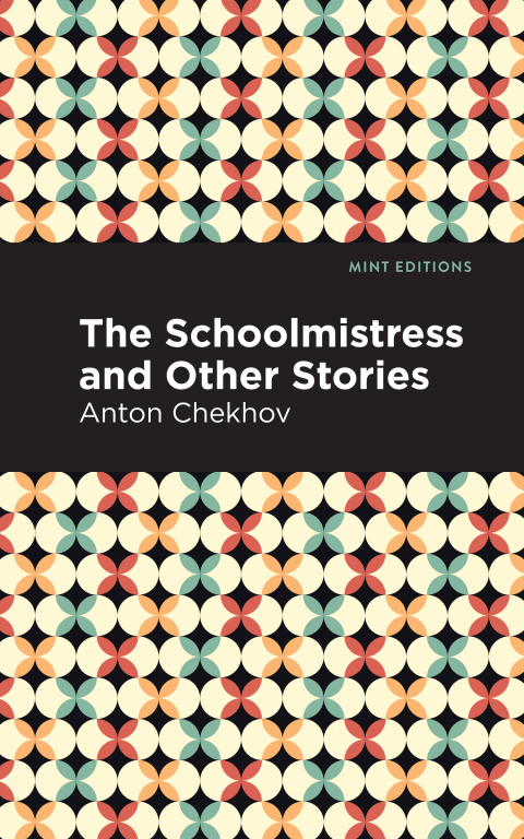 Cover image for book The Schoolmistress and Other Stories