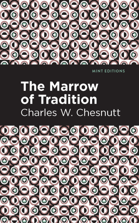 Cover image for book The Marrow of Tradition