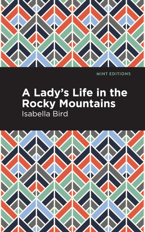 Cover image for book A Lady's Life in the Rocky Mountains