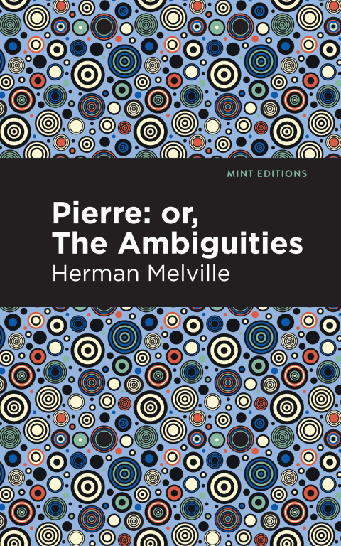 Cover image for book Pierre (Or, the Ambiguities)