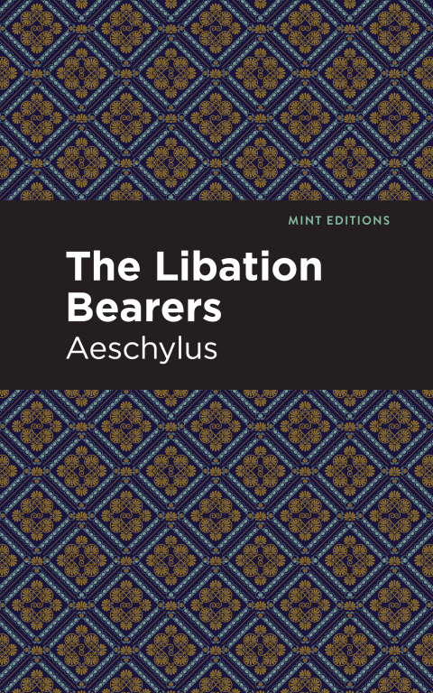 Cover image for book The Libation Bearers