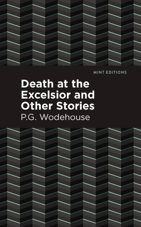 Cover image for book Death at the Excelsior and Other Stories