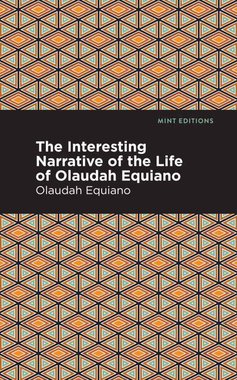 Cover image for book The Interesting Narrative of the Life of Olaudah Equiano