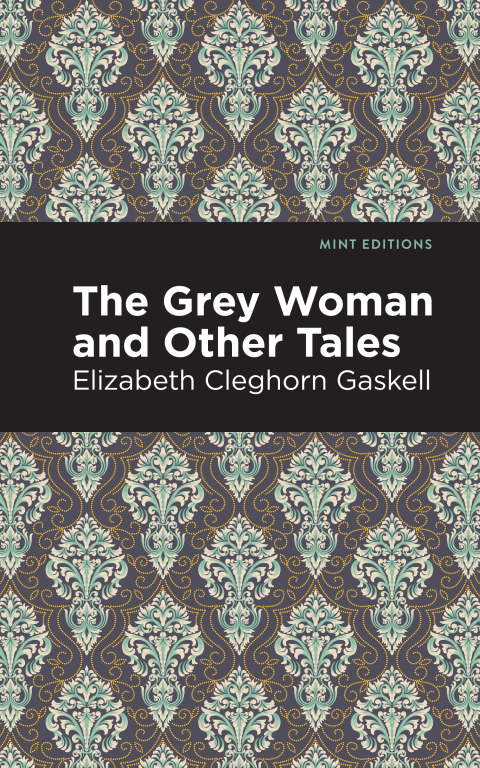 Cover image for book The Grey Woman and Other Tales